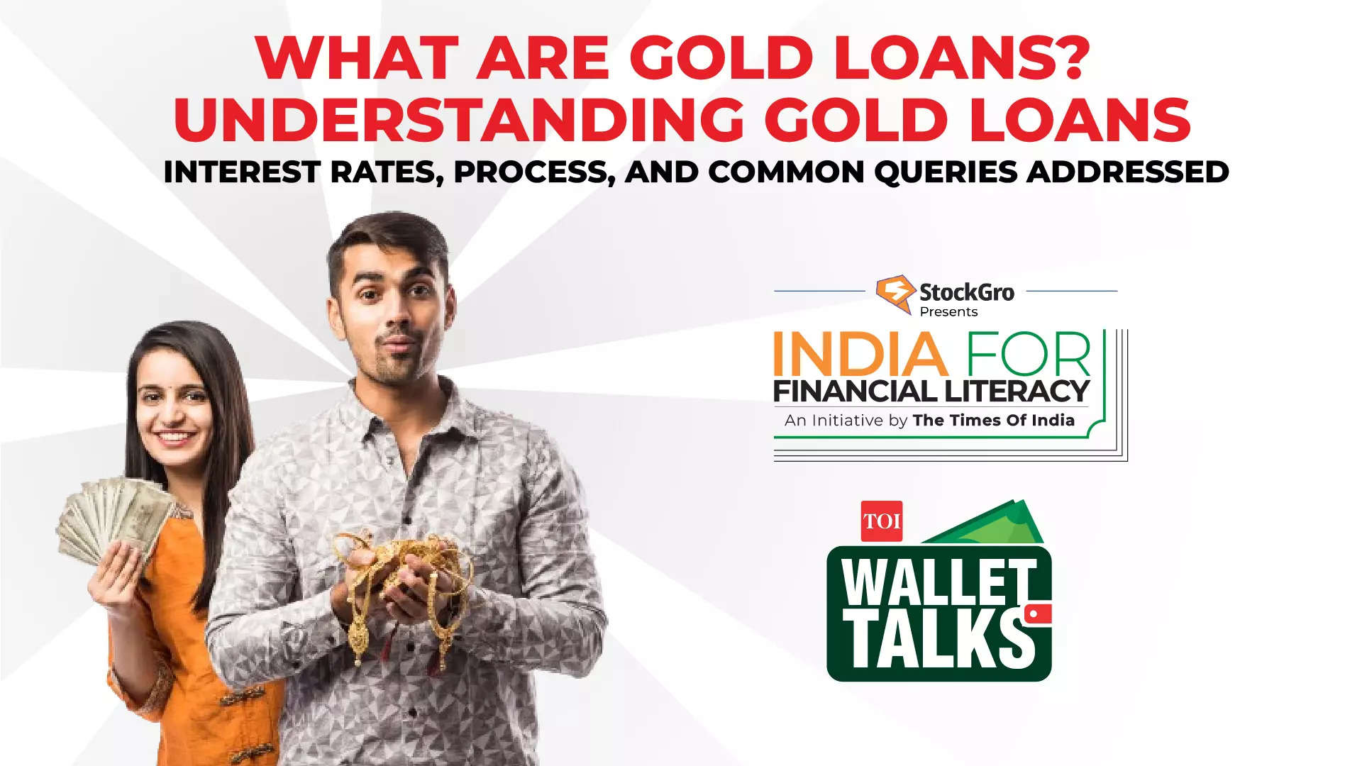 What are Gold Loans? Understanding Gold Loans – Interest Rates, Process, and Common Queries Addressed