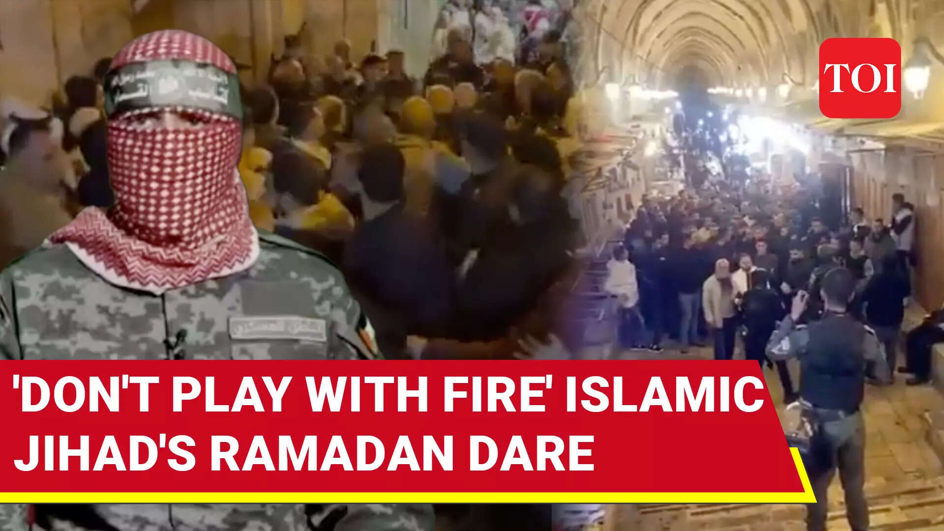 Watch Jihad's shocking Ramadan announcement after Israeli cops clash