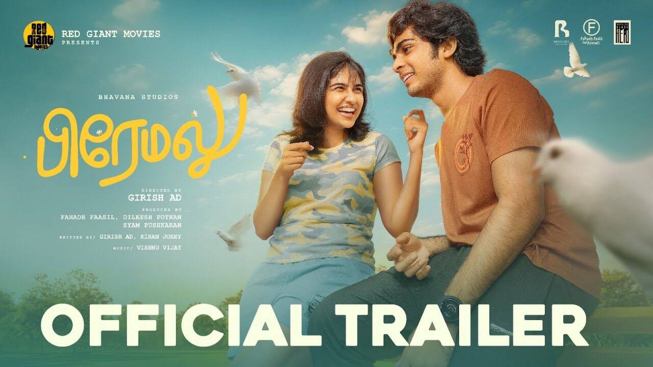 Premalu Official Tamil Trailer