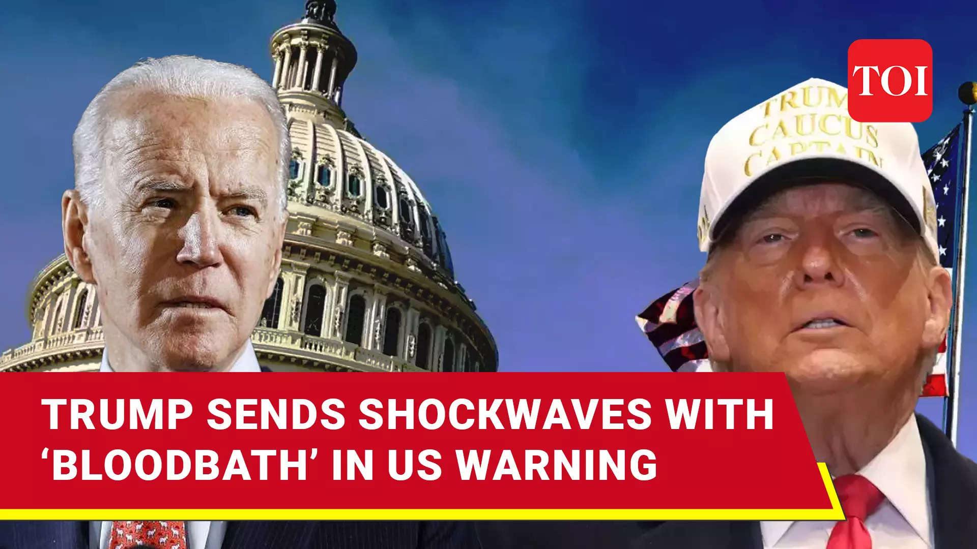 Trump Warns ‘Bloodbath’ if he is not elected, Biden Slams with ‘Loser to Get Another Electoral Defeat’