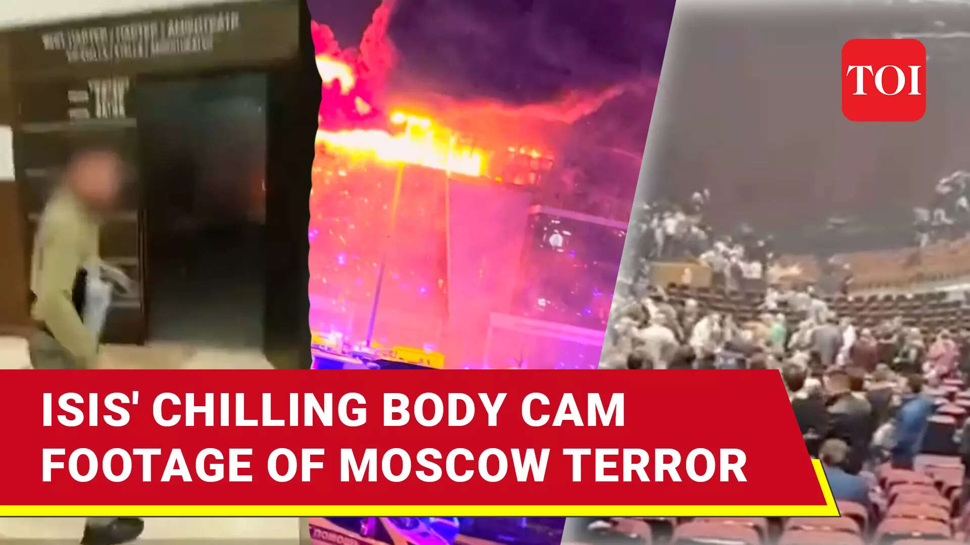 Watch: ISIS Releases Terrifying Graphic Footage of Moscow Terror Attack
