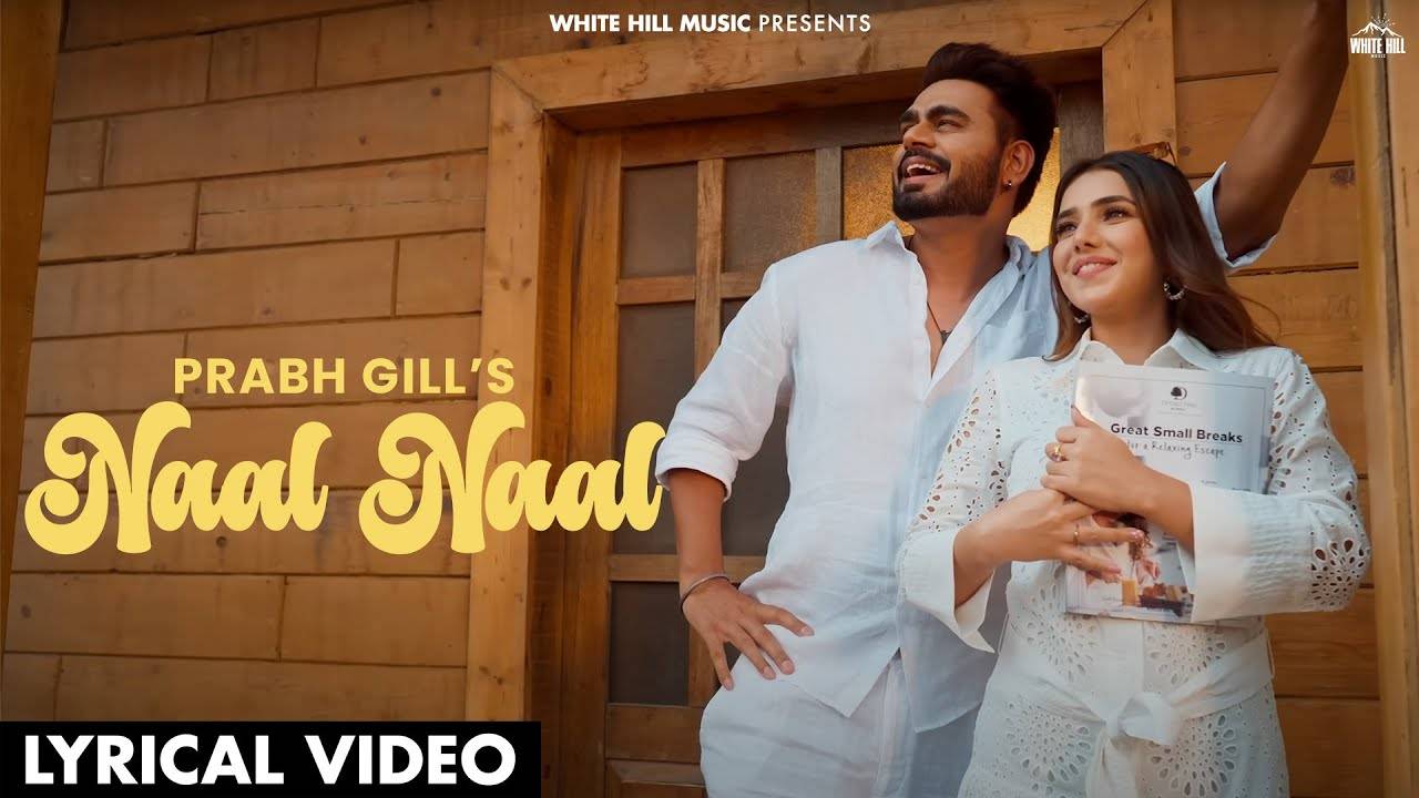 Listen To The New Punjabi Music Song For Naal Naal (Audio) By Prabh Gill