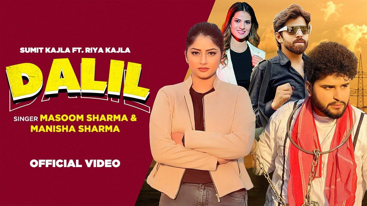 Watch The Music Video Of The Latest Haryanvi Song Dalil Sung By Masoom ...