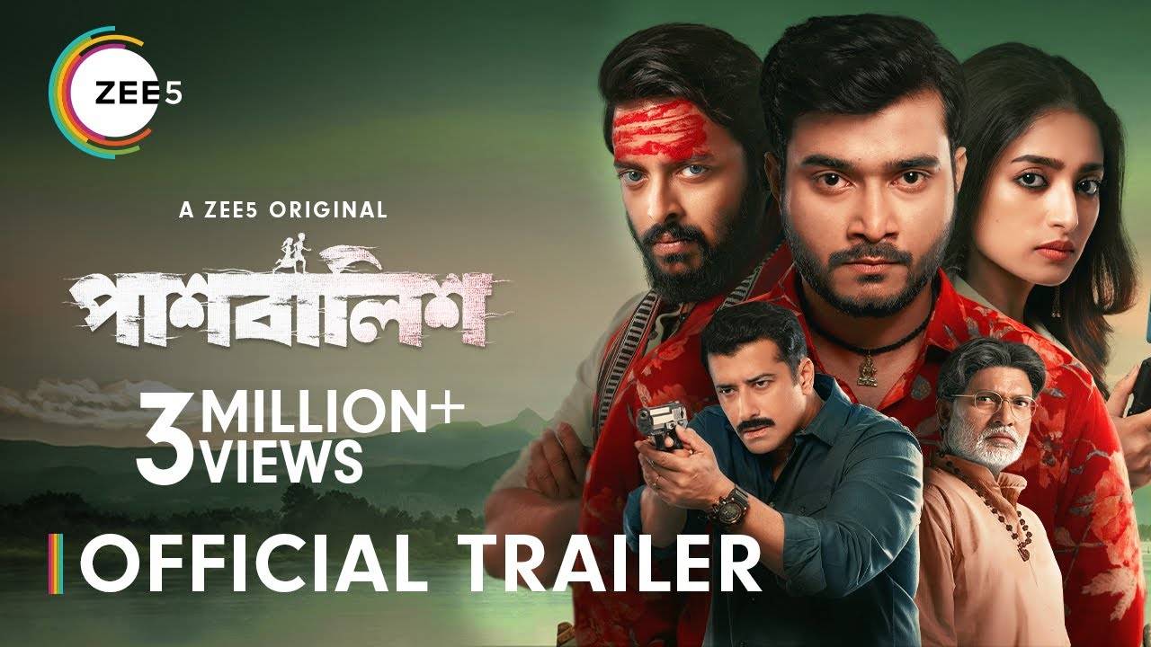 Paashbalish Trailer: Suhotra Mukhopadhyay And Ishaa Saha Starrer ...