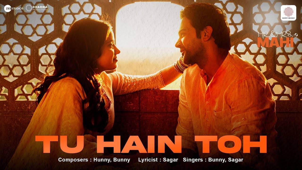 Mr Mrs Mahi Song Tu Hain Toh   110730795.cms