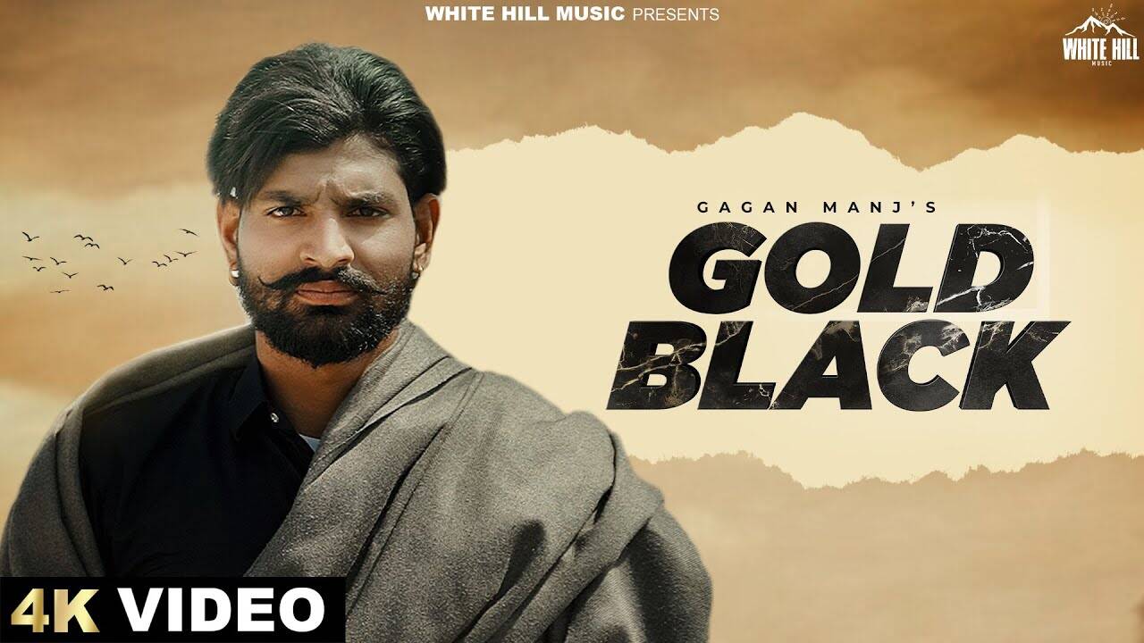 Enjoy The Music Video Of The Latest Punjabi Song Gold Black (Teaser