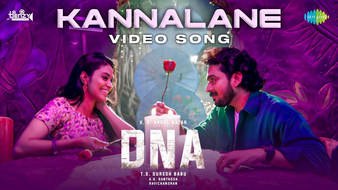 DNA | Song - Kannalane