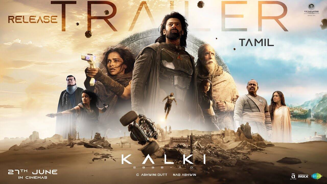 Kalki 2898 AD Official Tamil Trailer