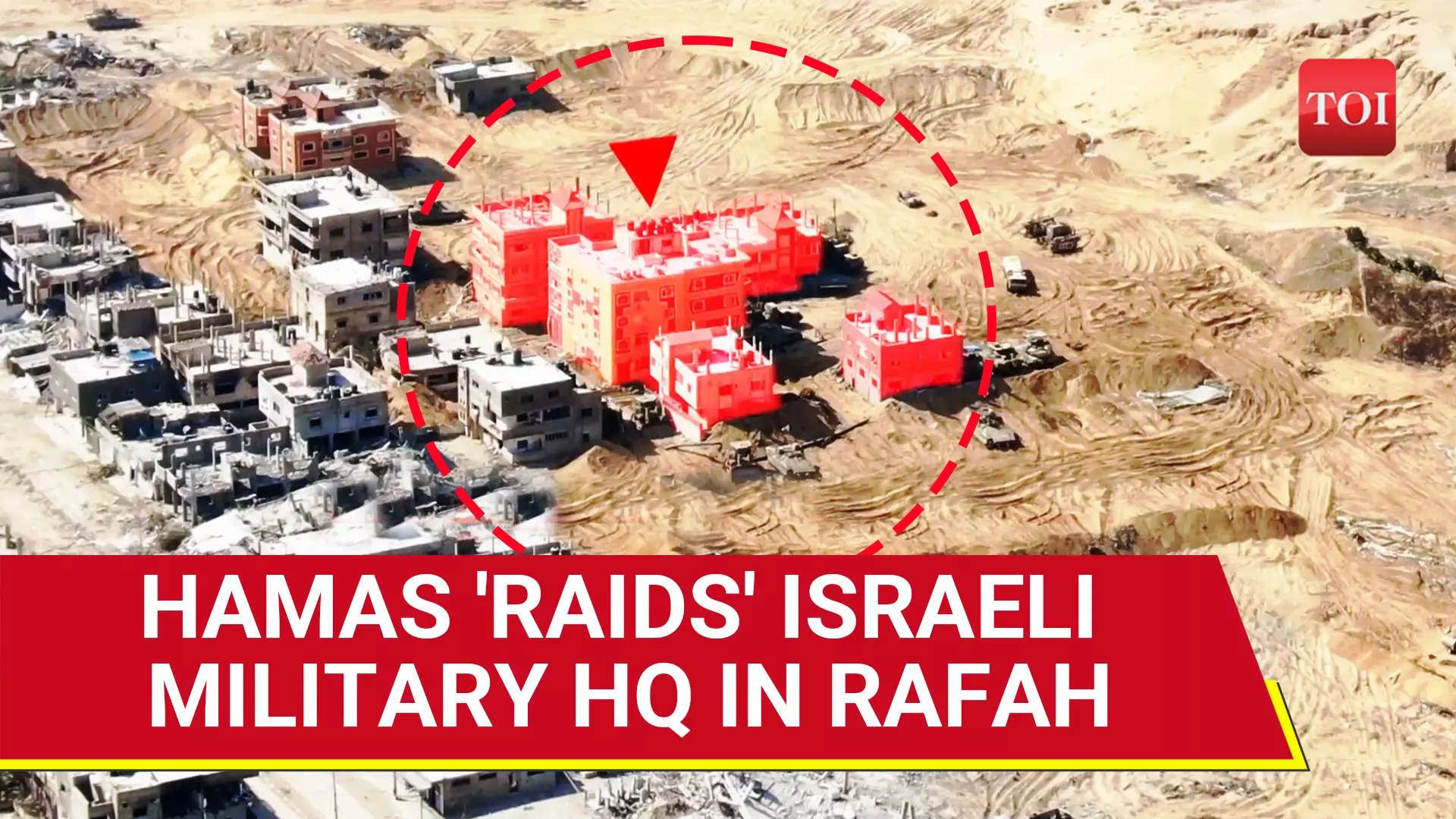 Hamas Publishes Footage Of Attack On IDF Command HQ In Rafah City Of Gaza