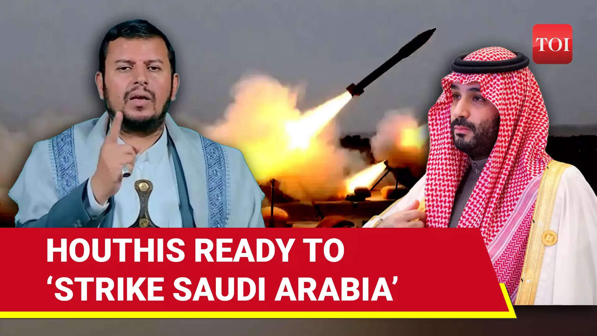 Houthis Vs Saudi War Next? Iran-backed Rebels Threaten To Strike 