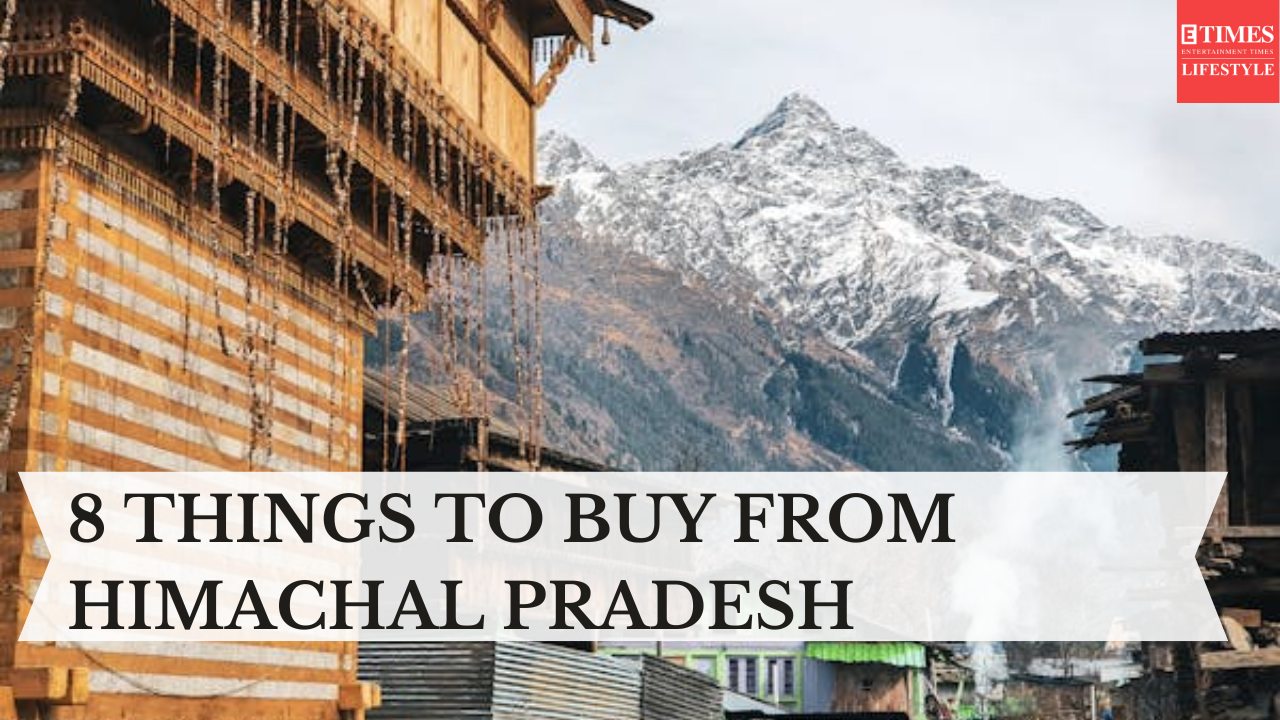 THINGS TO BUY FROM HIMACHAL PRADESH