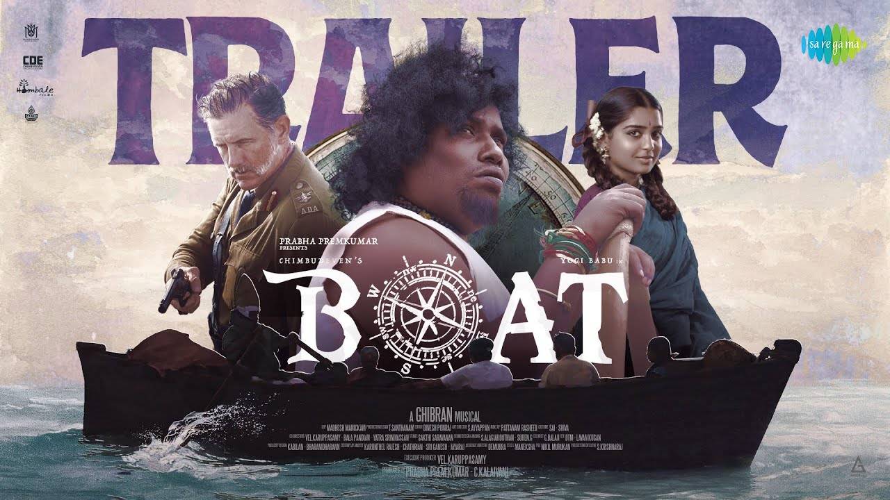 Boat – Official Trailer