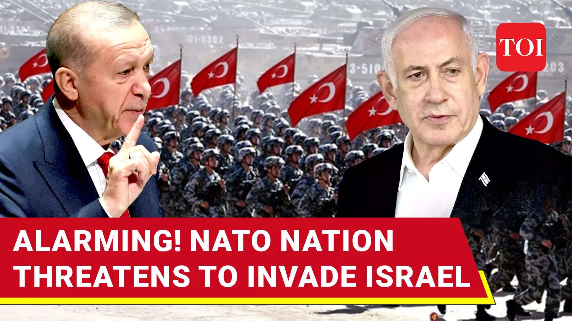 Turkey Threatens Israel Invasion Over Gaza War