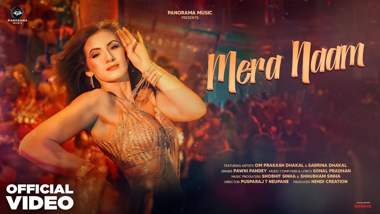 Check Out The Latest Hindi Song Mera Naam Sung By Pawni Pandey