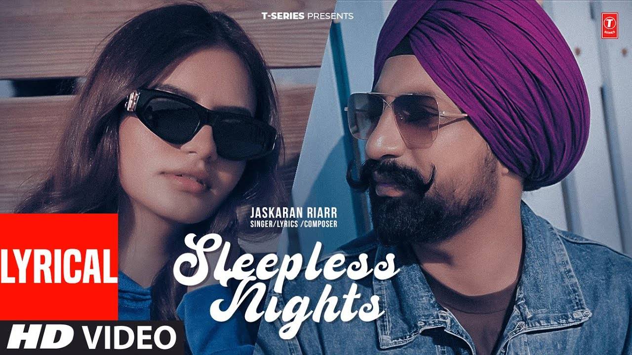 Enjoy The Latest Punjabi Lyrical Music Video For Sleepless Night By Hustinder