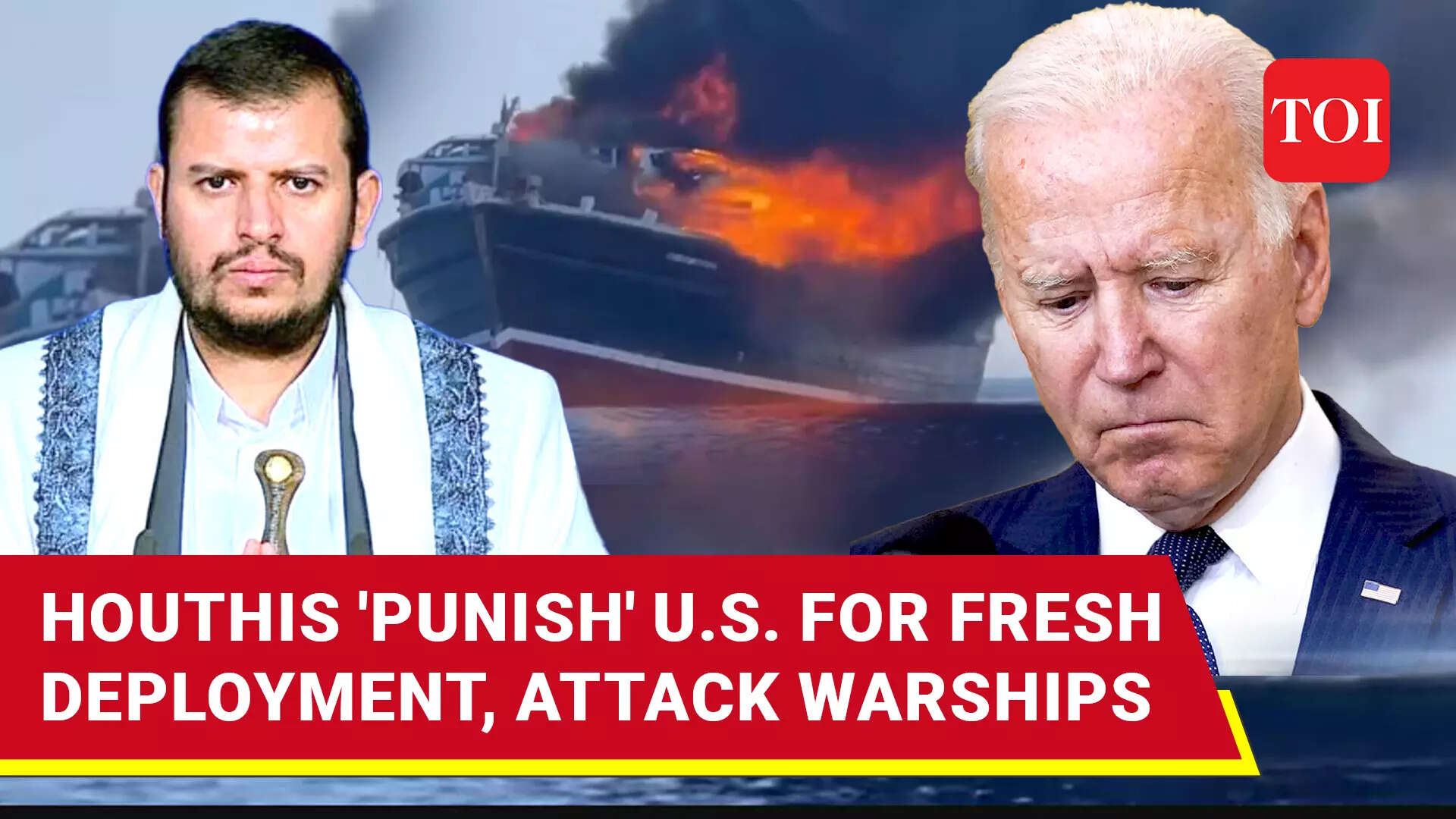Houthis Attack U.S. Warships In Red Sea; Another Commercial Ship Also ...