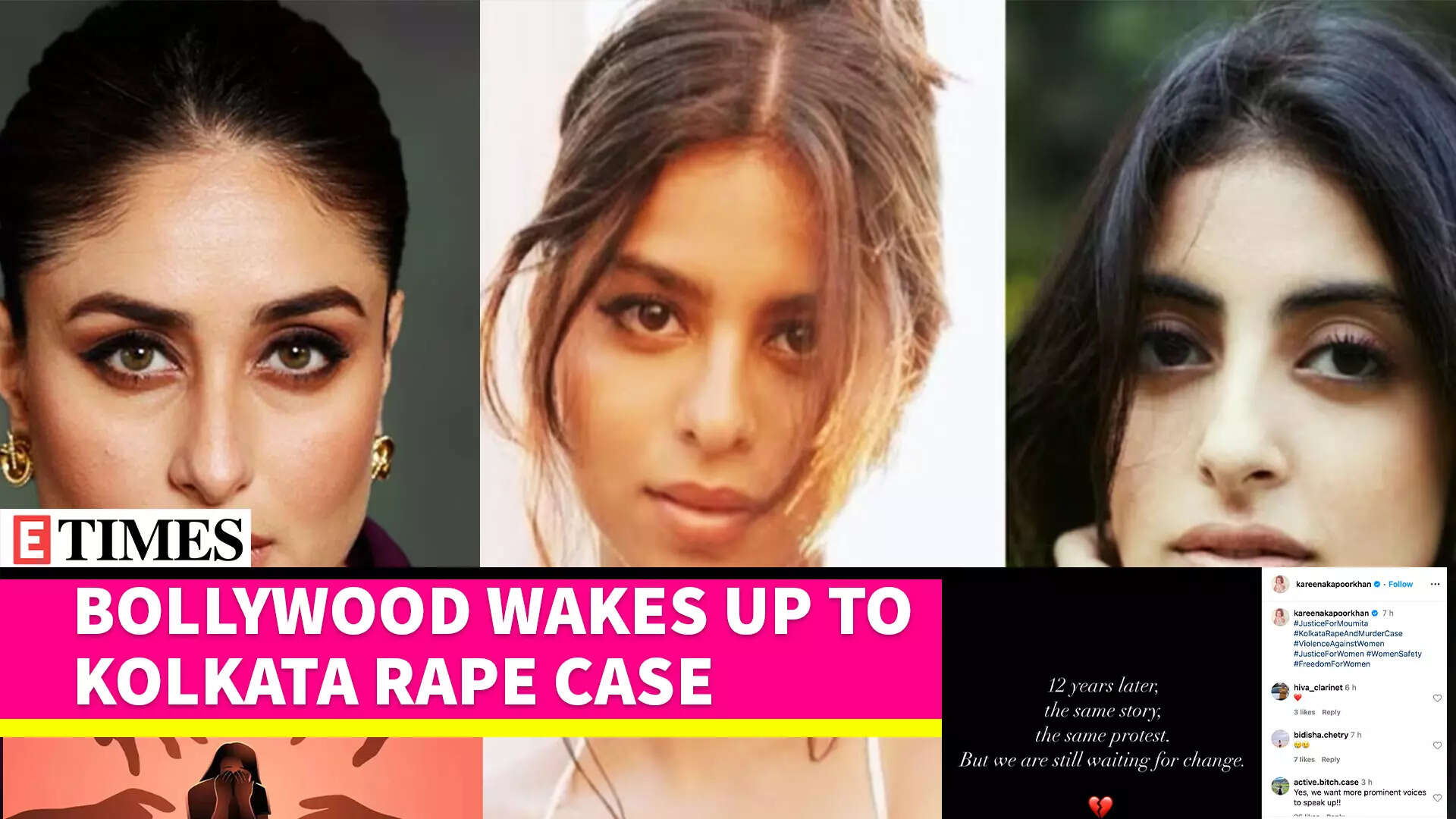 Bollywood Stars Condemn Brutal Rape and Murder of Kolkata Doctor | Kareena Kapoor, Suhana Khan & Navya Nanda