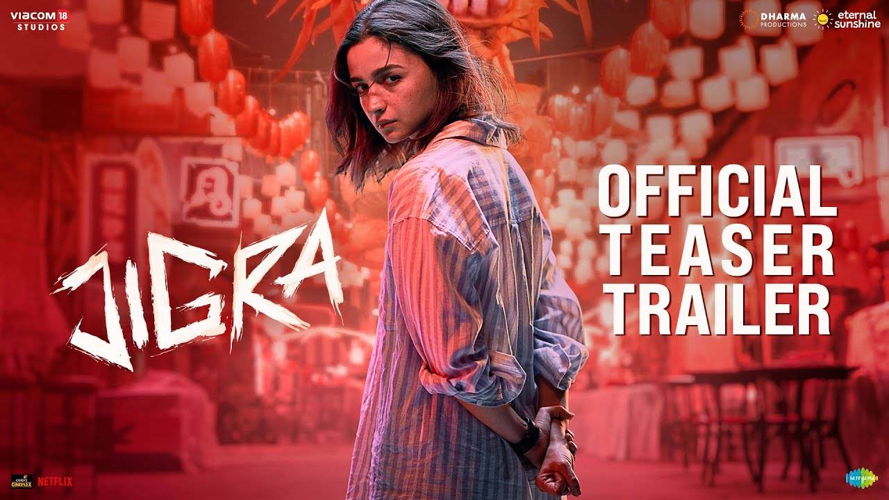 Jigra – Official Teaser