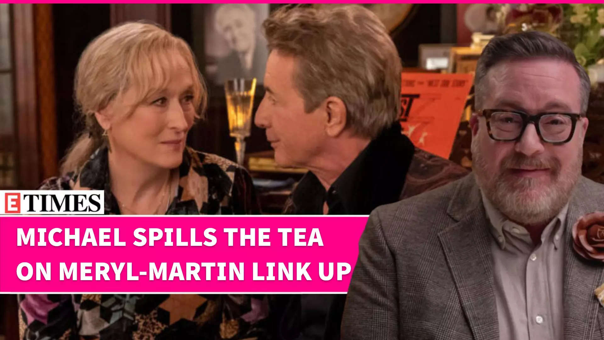 Is There A Secret Romance Between 'Only Murders In The Building' Stars Meryl Streep & Martin Short? Here's What Michael Cyril Creighton Has To Say