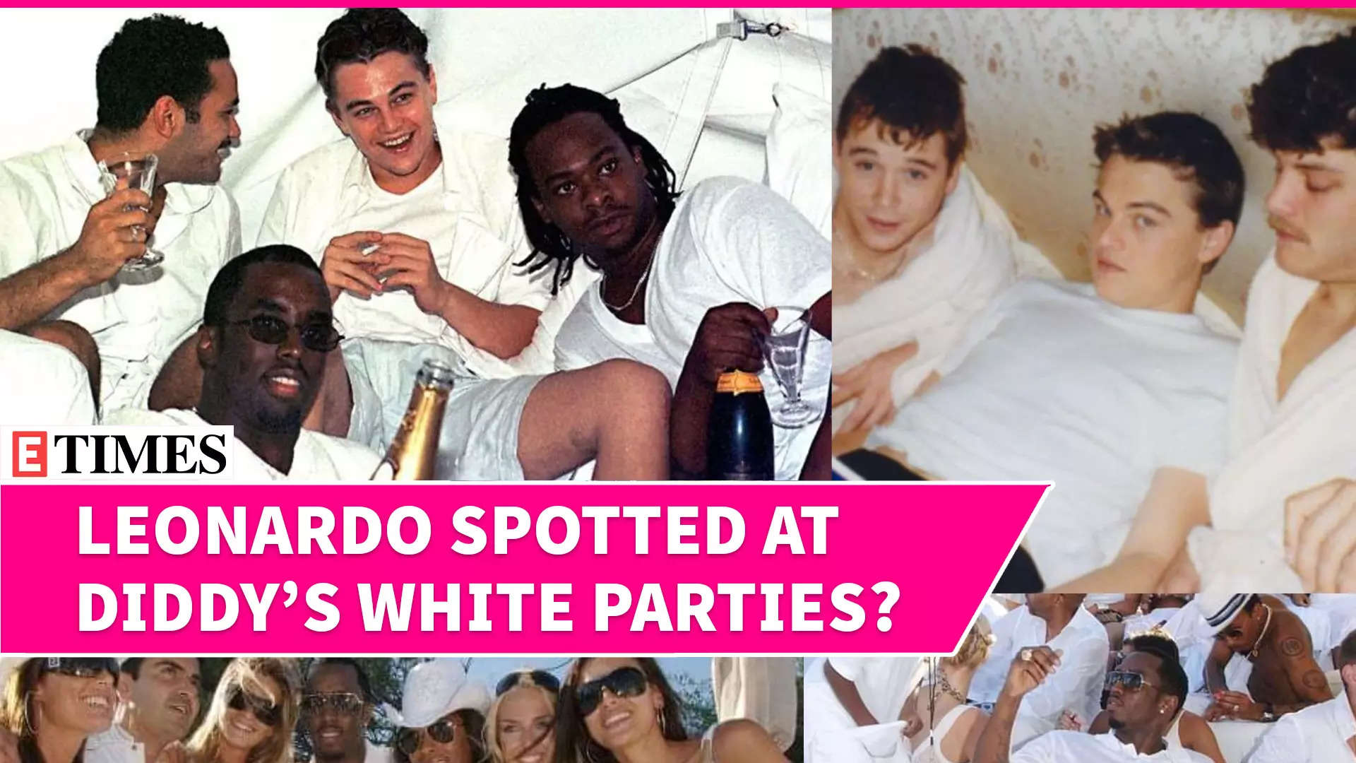 Is Actor Leonardo DiCaprio Secretly Tied to Diddy's Wild White Parties? Old Photos Resurface