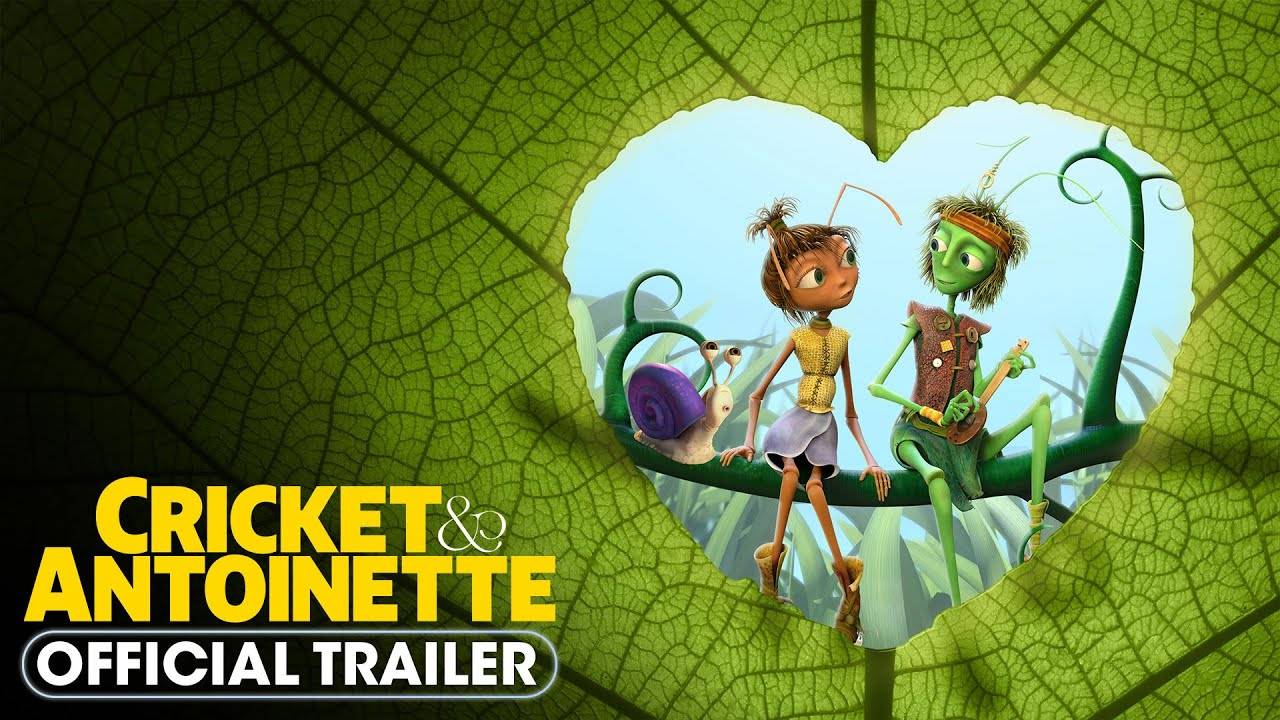 Cricket & Antoinette – Official Trailer