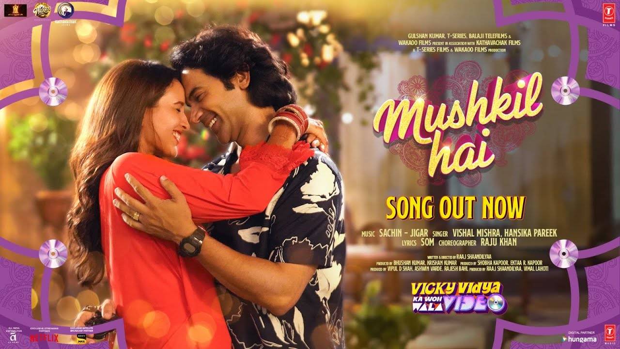 Vicky Vidya Ka Woh Wala Video  | Song – Mushkil Hai