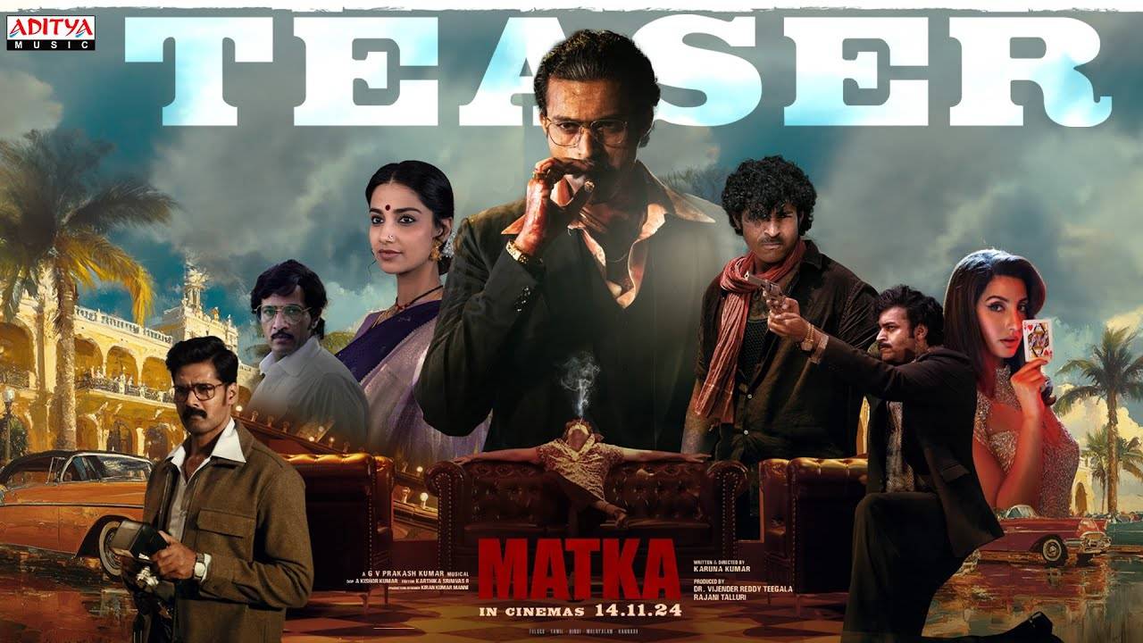 Matka - Official Teaser