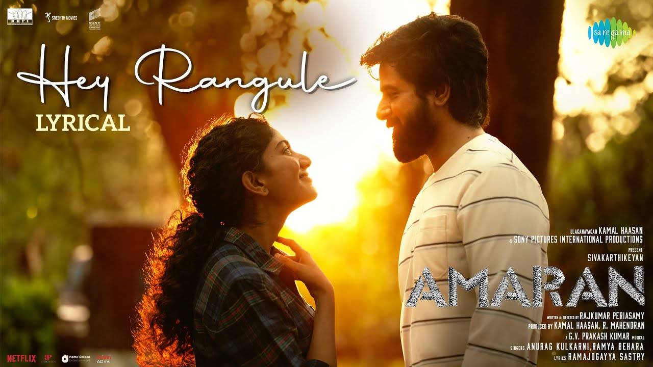 Amaran | Song - Hey Rangule