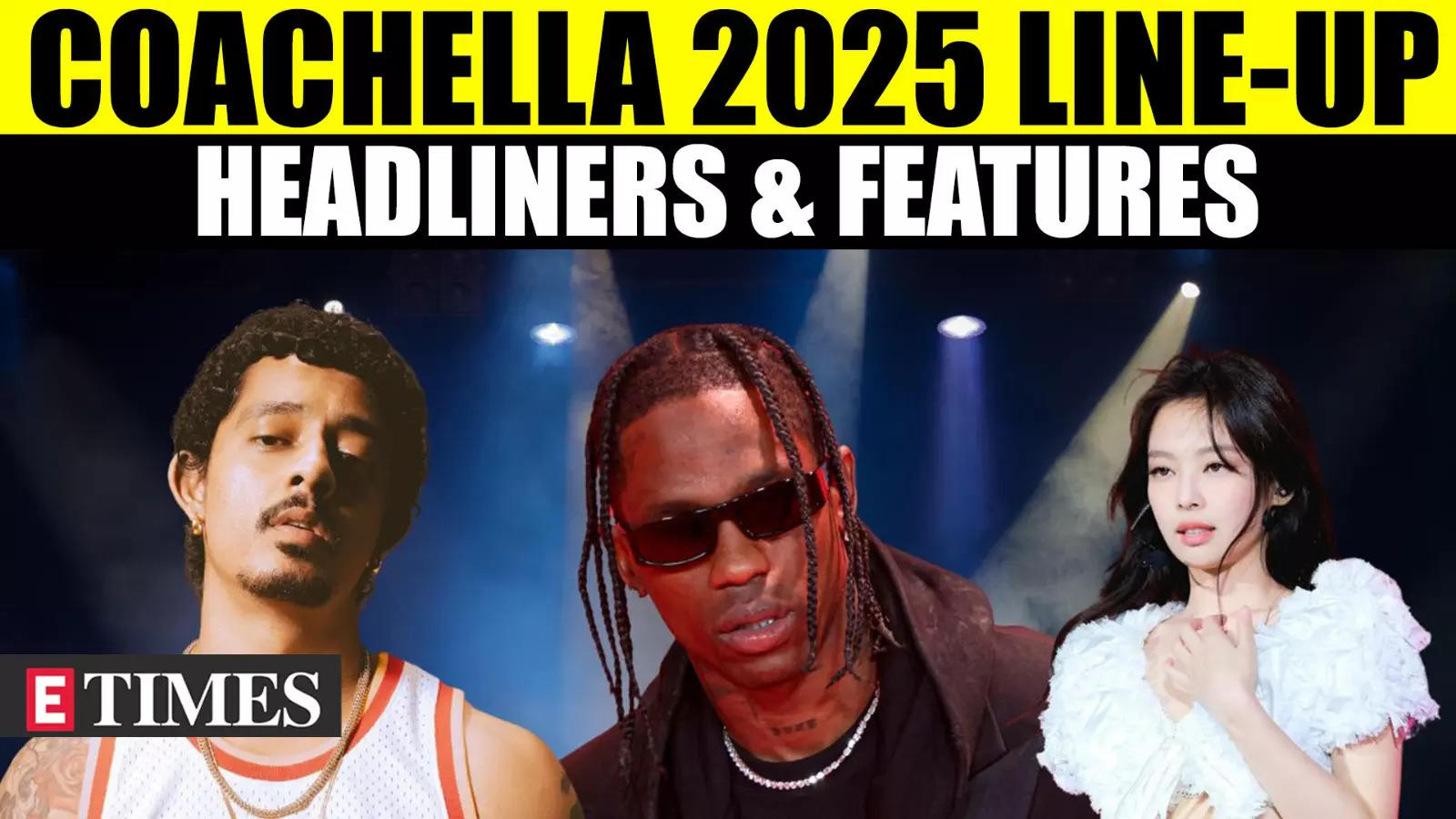 Coachella 2025 Line-Up Revealed; Who Are The Headliners & Most Notable Performers?