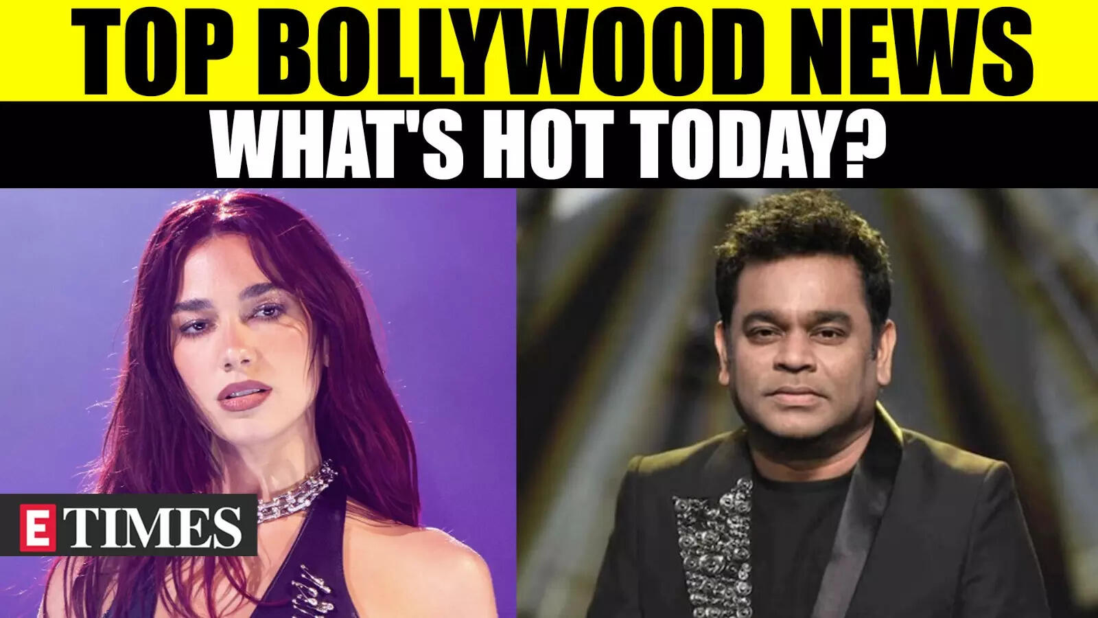 Top Bollywood Headlines, November 28, 2024: Dua Lipa Touches Down In India, AR Rahman Speaks On Music's Healing Power At IFFI & More