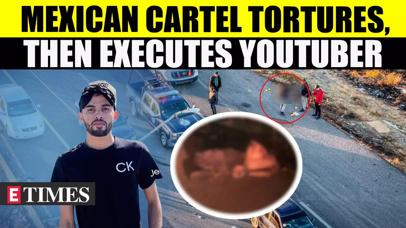 YouTuber El Pinky Found Dead In Mexico With Hands & Feet Bound, Cartel Involvement Suspected