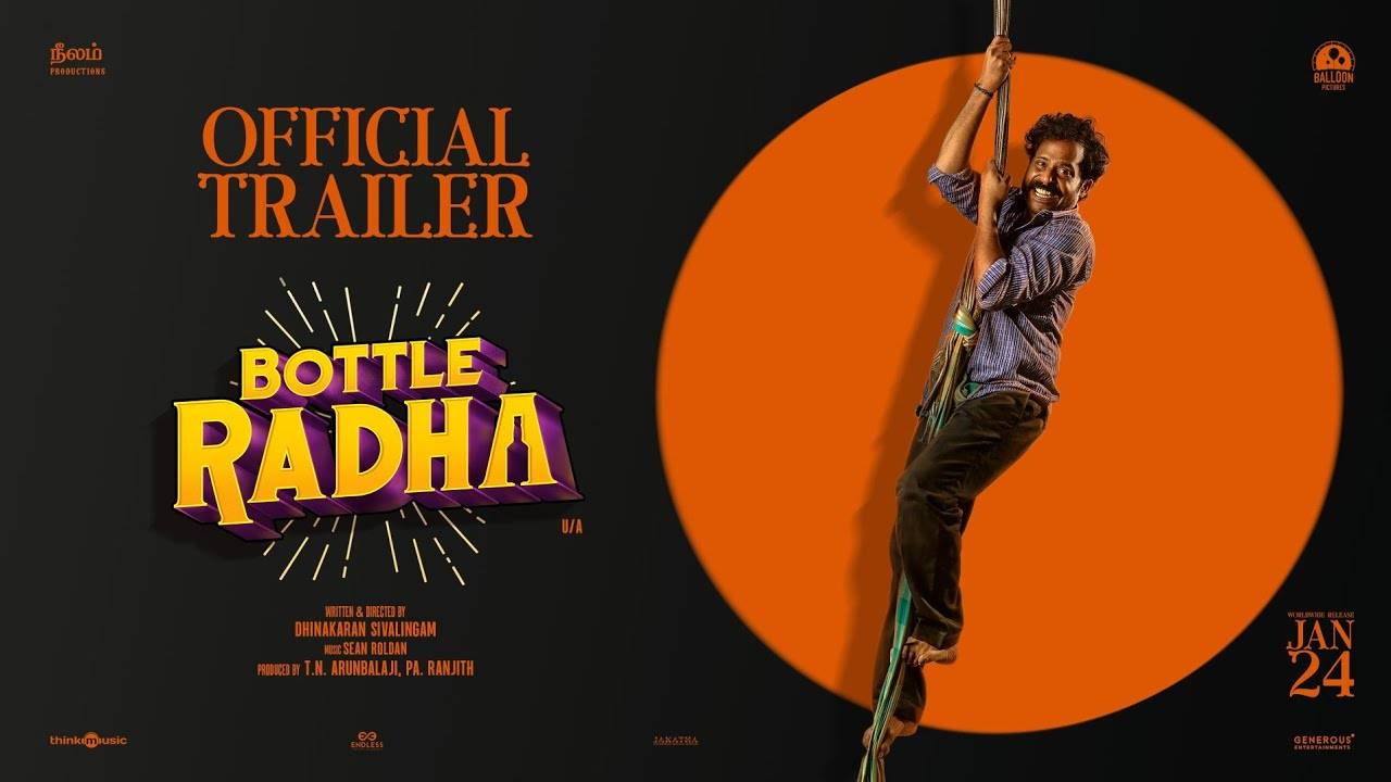 Bottle Radha – Official Trailer