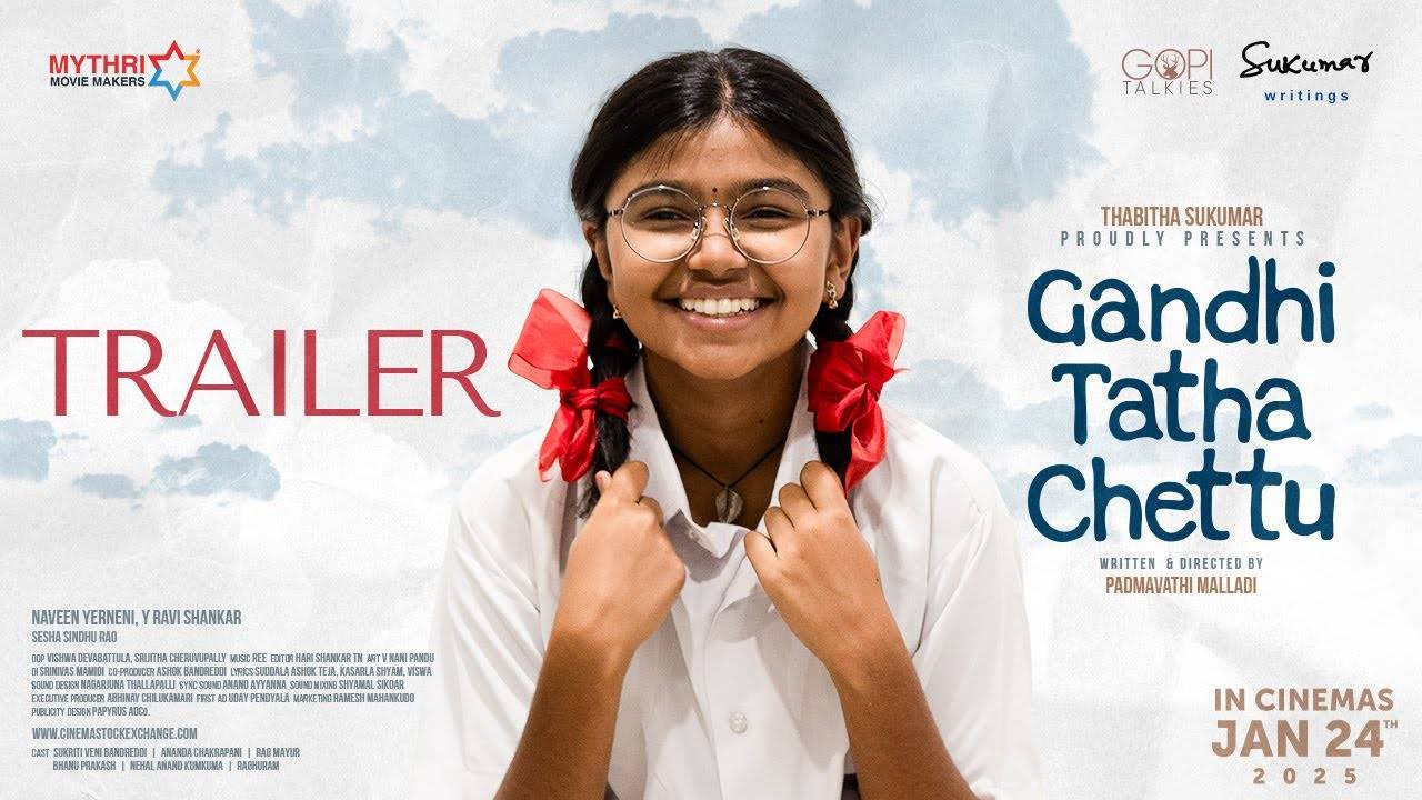 Gandhi Tatha Chettu – Official Trailer