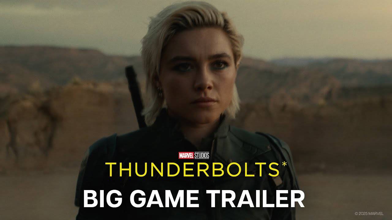 Thunderbolts* – Official Trailer