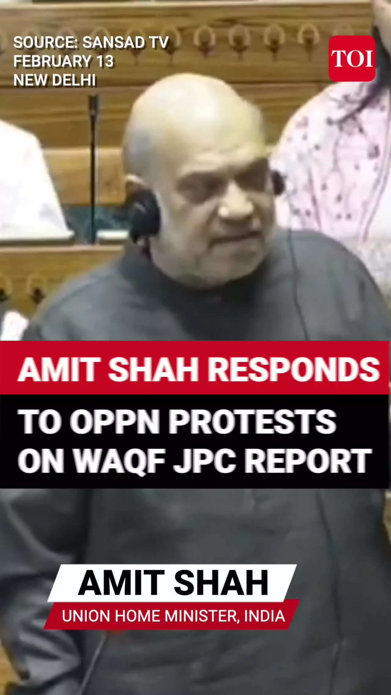 Parliament uproar over Waqf report; Shah defends government.