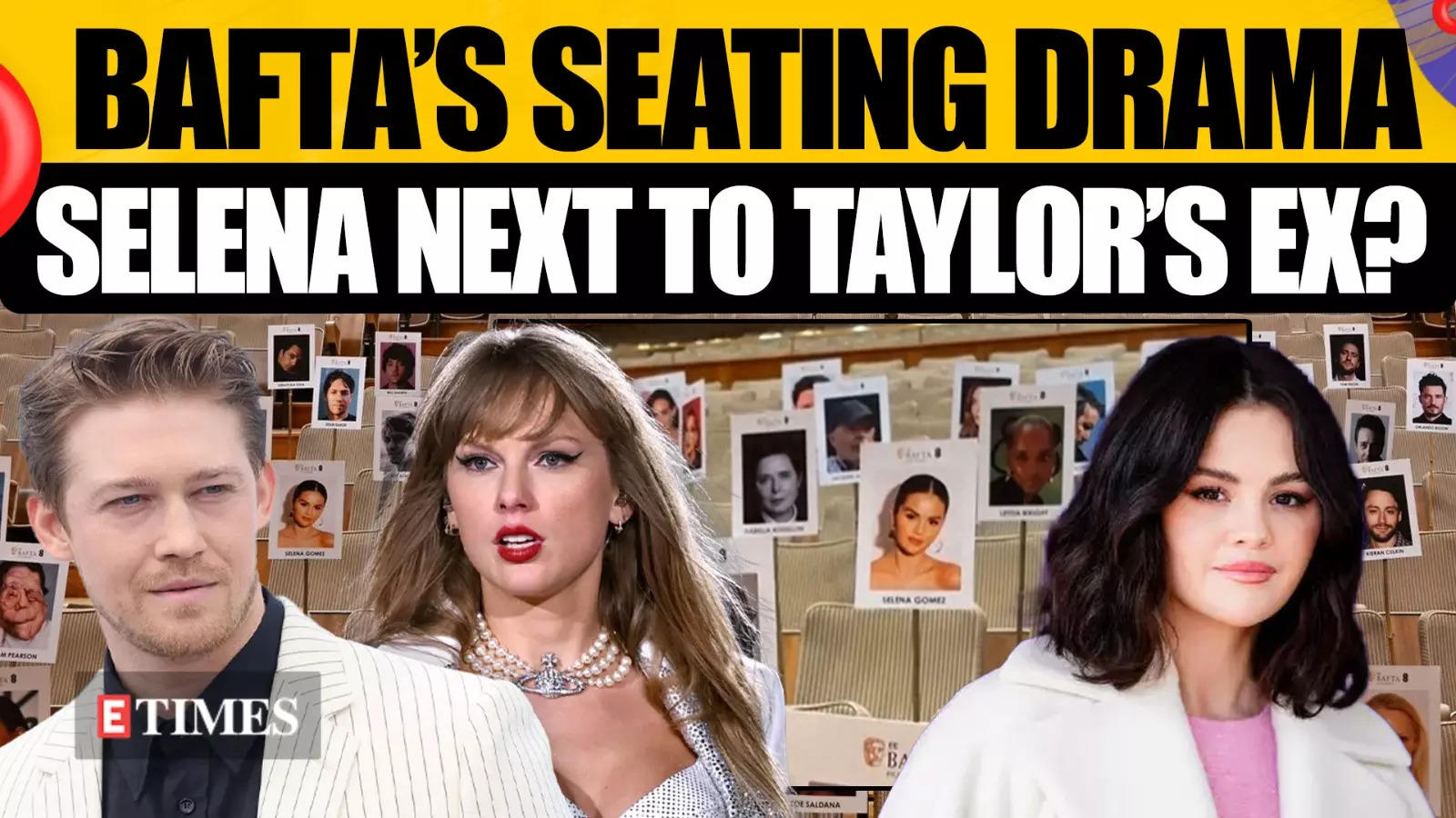 Selena Gomez & Taylor Swift’s Ex Joe Seated Together at BAFTAs? Fans React to “Messy” Arrangement