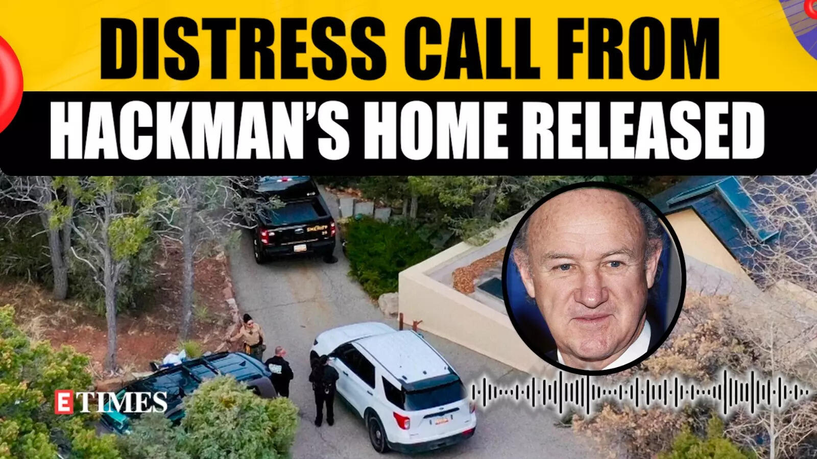 911 Call from Gene Hackman’s Home Released; Emotional Plea for Help