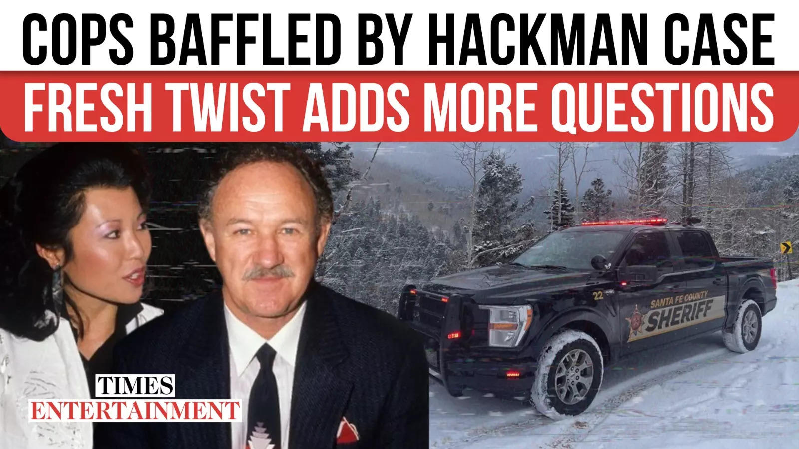 Gene Hackman Case Takes a Shocking Turn: Cops Struggle for Answers