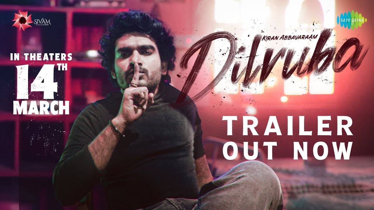 Dilruba – Official Trailer