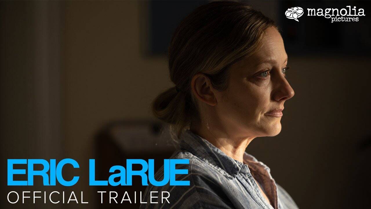 Eric LaRue – Official Trailer