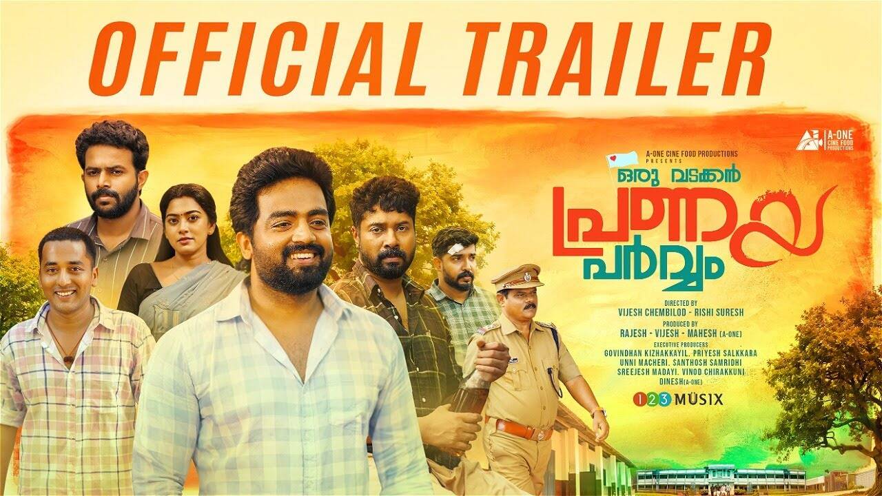 Oru Vadakkan Pranaya Parvam – Official Trailer