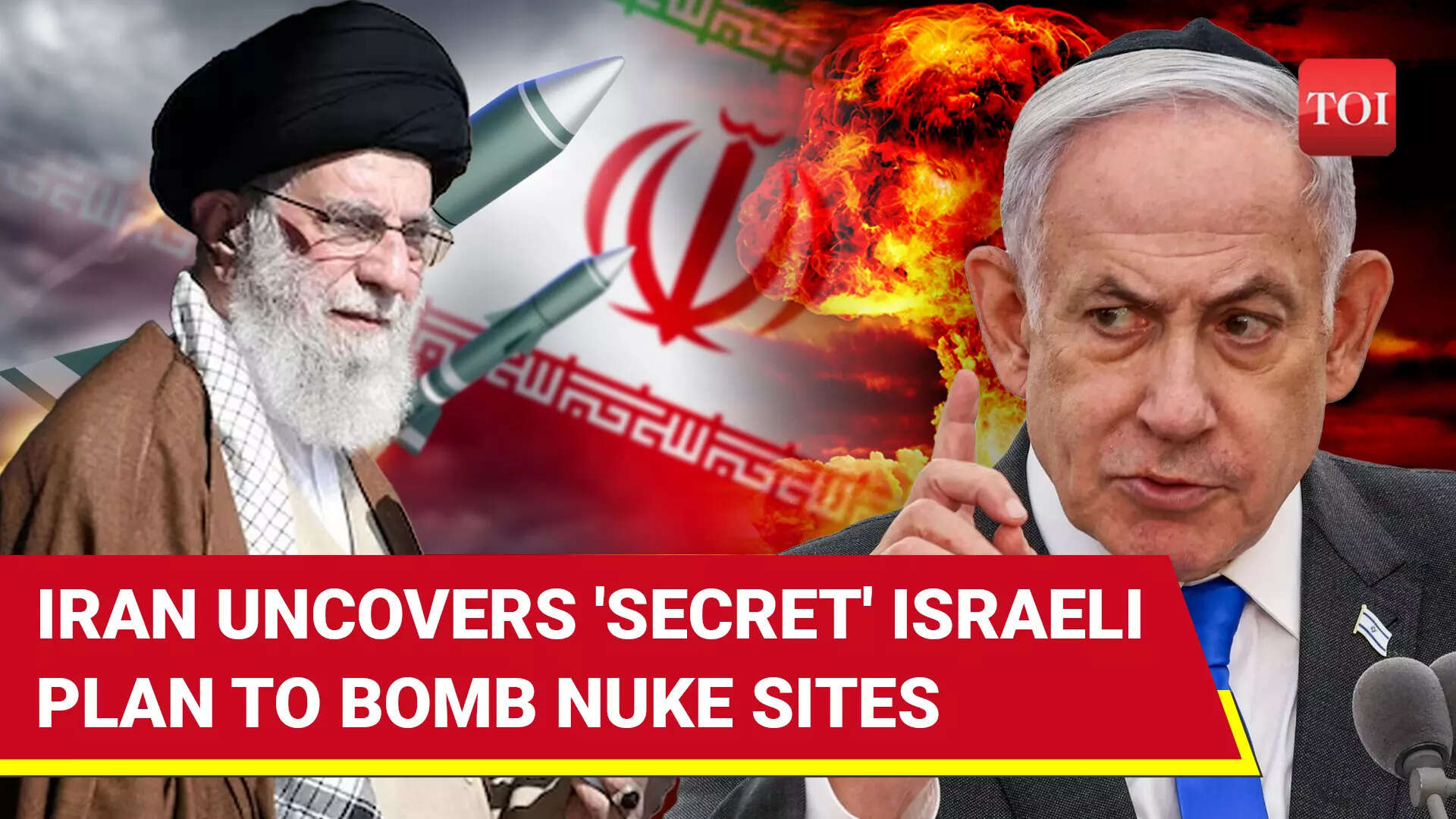 Iran Fumes As Israel's Secret Plan To Blow Up Nuclear Sites Without Trump's Help Busts Open | Report