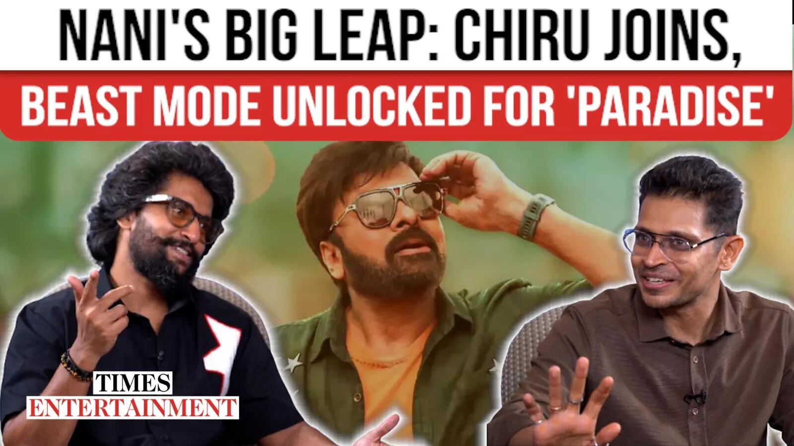 Actor Nani Reveals Huge Physique Transformation For ‘Paradise’ | How He Acquired Chiranjeevi On Board