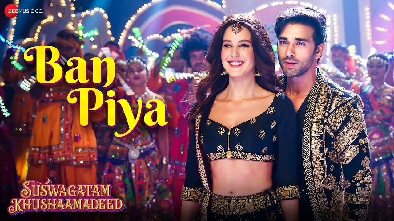 Suswagatam Khushaamadeed | Song - Ban Piya