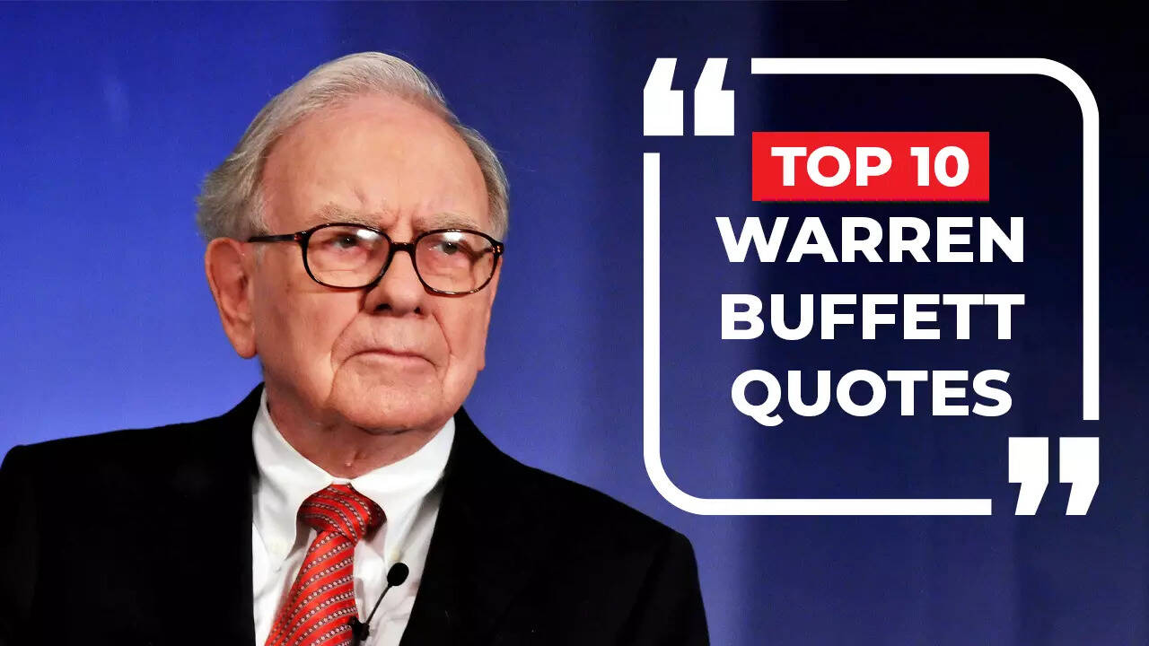 Warren Buffett’s Famous Quotes: Top 10 Mantras From World’s Most Famous Investor & 5th Richest Person That You Shouldn’t Miss