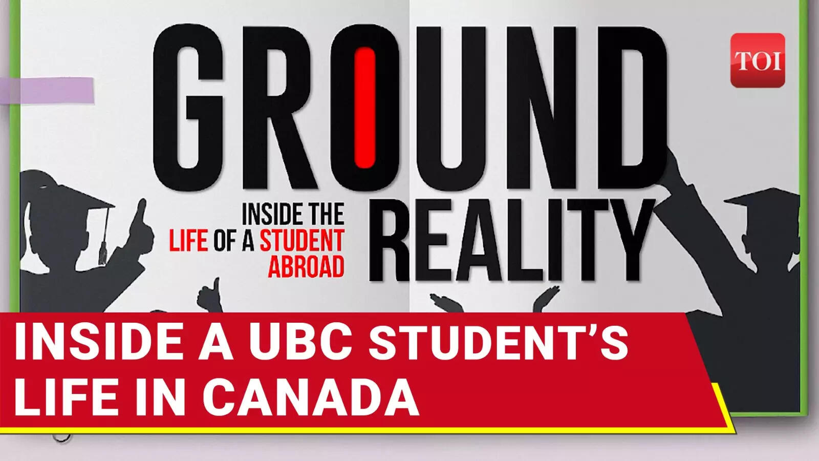 Основна реальність: Подорож Ведіки до індійських студентів у UBC Canada
