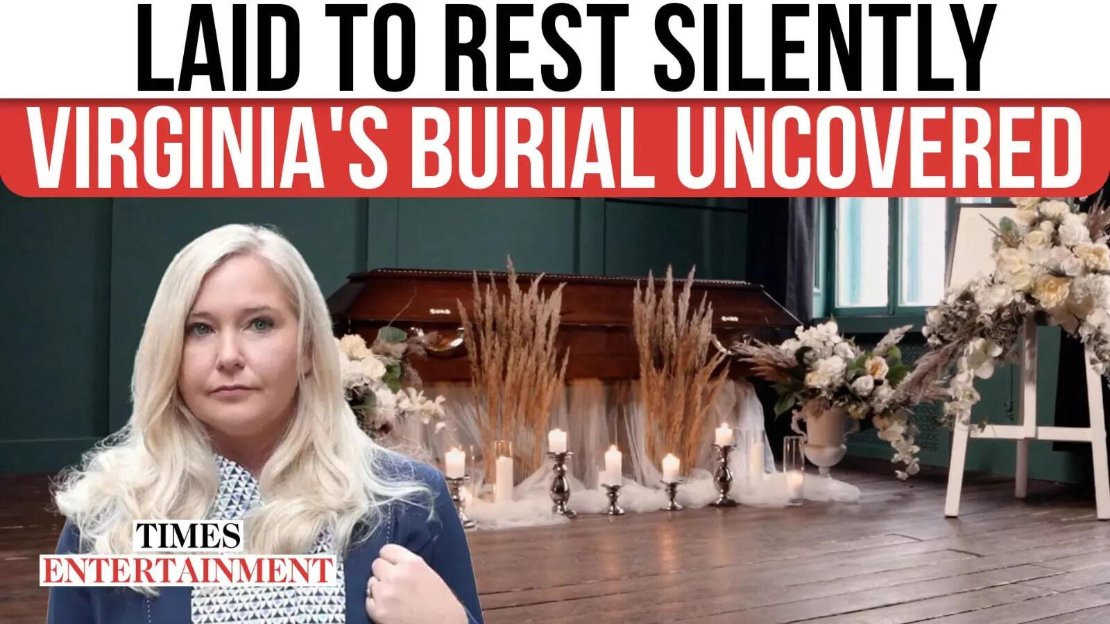 Epstein Accuser Virginia Giuffre Cremated QUIETLY After Tragic Demise; Personal Burial Particulars Emerge