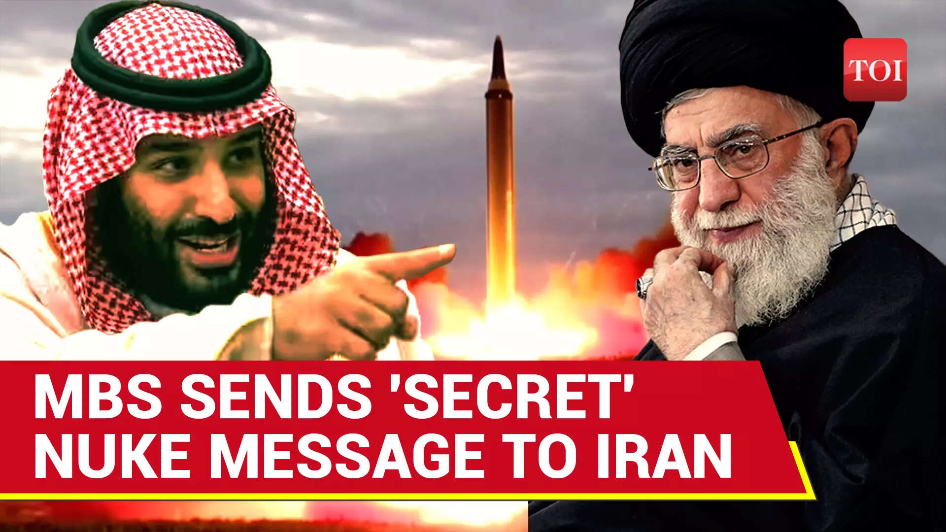 Saudi Prince Delivers Big Nuke Message To Iran; Riyadh Urges Tehran To ...