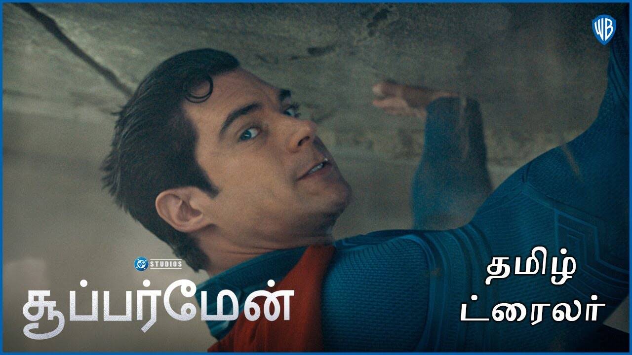 Superman - Official Tamil Trailer