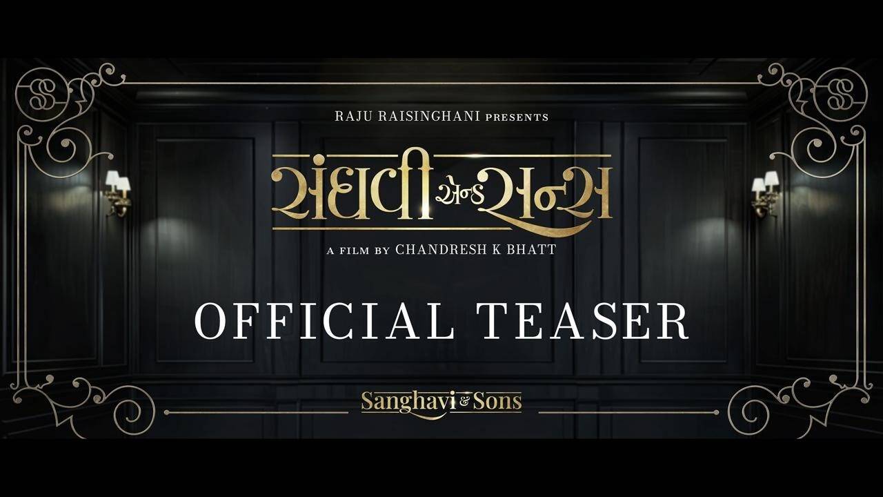 Sanghavi & Sons – Official Teaser